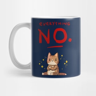 Everything NO Mug